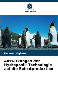 Auswirkungen der Hydroponik-Technologie auf die Spinatproduktion