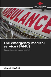 The emergency medical service (SAMU)