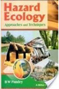 Hazard Ecology - Approaches and Techniques