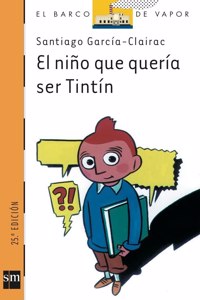 El nino que queria ser Tintin