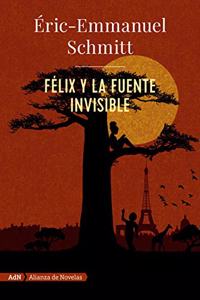 Felix y la fuente invisible (AdN)
