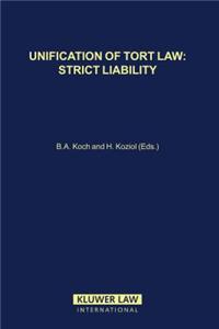 Unification of Tort Law: Strict Liability