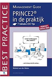 Prince2 in De Praktijk - 7 Valkuilen, 100 Tips - Management Guide