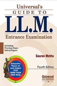 Universal's Guide to LL.M. Entrance Examination - including Previous Years Solved Papers