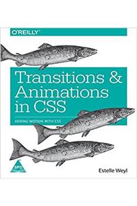 Transitions and Animations in CSS