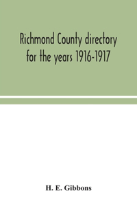 Richmond County directory for the years 1916-1917