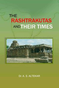 The Rashtrakutas and Their Times