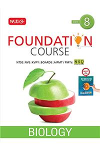 Biology Foundation Course for AIPMT/Olympiad - Class 8