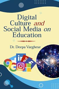 DIGITAL CULTURE & SOCIAL MEDIA ON EDUCATION