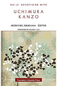 Daily Devotions with Uchimura Kanzo