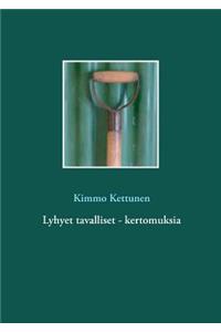 Lyhyet tavalliset - kertomuksia