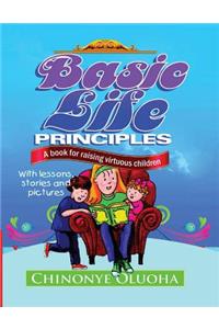 Basic Life Principles