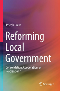 Reforming Local Government