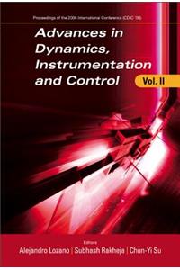Advances in Dynamics, Instrumentation and Control, Volume II - Proceedings of the 2006 International Conference (CDIC '06)