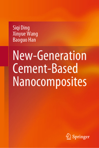 New-Generation Cement-Based Nanocomposites