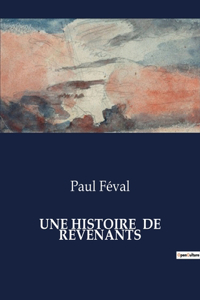 Histoire de Revenants