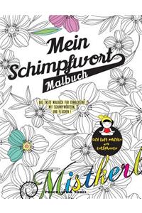 Mein Schimpfwort-Malbuch