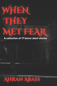 When They Met Fear