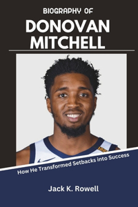 Biography of Donovan Mitchell