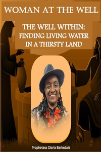 Woman at the Well_the Well Within