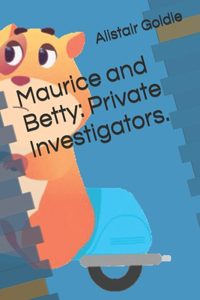 Maurice and Betty