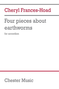 Frances-Hoad: Four Pieces about Earthworms for Accordion