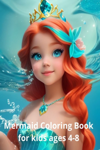 Mermaid Coloring Book for kids ages 4-8
