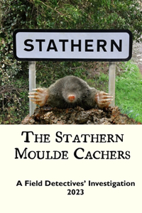 Stathern Moulde Cachers