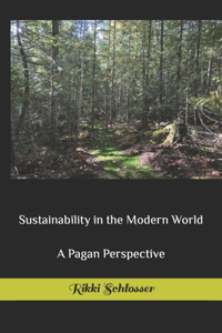Sustainability in the Modern World
