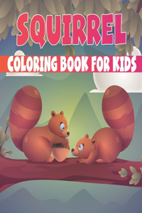 Squirrel Coloring Book For Kids