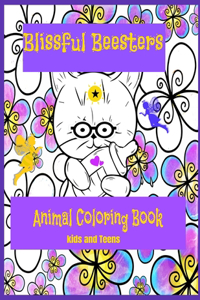 Blissful Beesters Animal Coloring Book: Fairy Animal and More- Kids and Teens Coloring Book