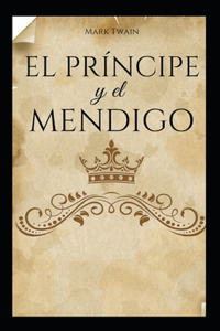 El príncipe y el mendigo Anotado