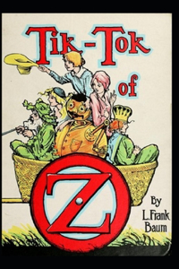 Tik-Tok of Oz Annotated