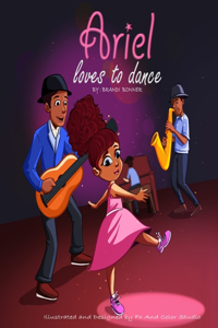 Ariel loves to dance