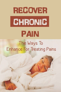 Recover Chronic Pain