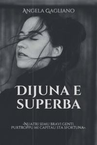 Dijuna e superba