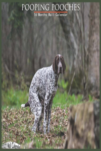 Pooping Pooches 2021 Wall Calendar