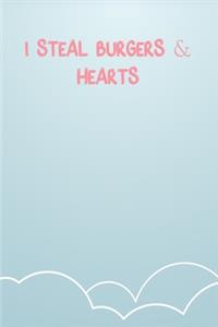 I Steal Burgers & Hearts