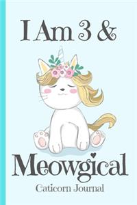 Caticorn Journal I Am 3 & Meowgical