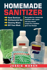 Homemade Sanitizer Hand Sanitizer Antibacterial Gel Cleaning Wipes DIY Face Mask