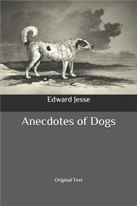 Anecdotes of Dogs