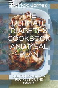 The Ultimate DІАbЕtЕЅ Cookbook and Meal Plan