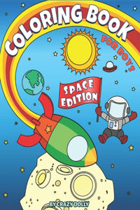 Coloring Book for Boys - Space Edition