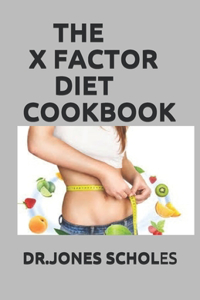 The X Factor Diet Cookbook