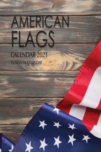 American Flags Calendar 2021