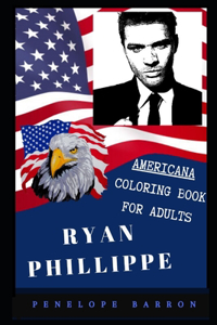Ryan Phillippe Americana Coloring Book for Adults