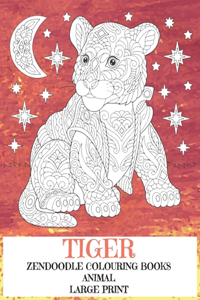 Zendoodle Colouring Books - Animal - Large Print - Tiger