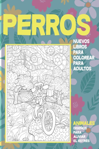 Nuevos libros para colorear para adultos - Diseños para aliviar el estrés - Animales - Perros