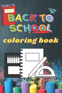 back to school coloring book: Adult coloring book Fun, Easy, and Relaxing Coloring Pages,50 page, size 6*9 inch