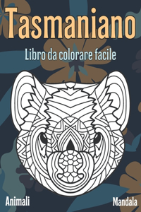 Libro da colorare facile - Mandala - Animali - Tasmaniano